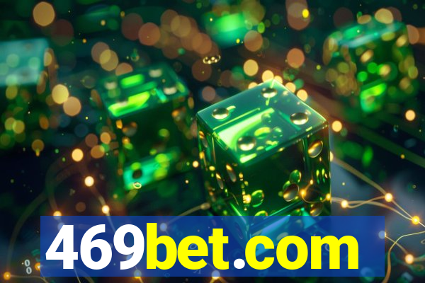 469bet.com