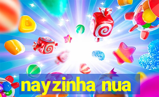 nayzinha nua