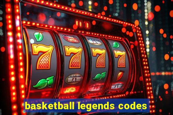 basketball legends codes