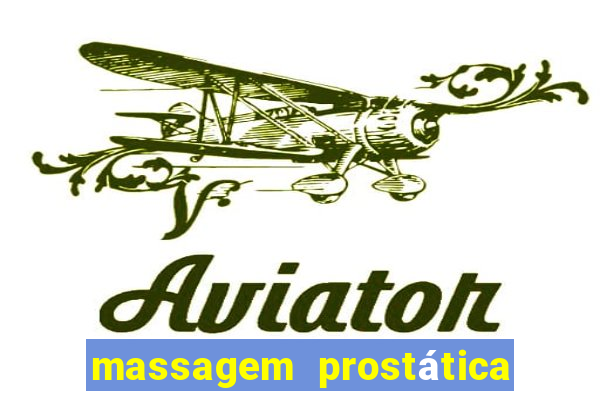 massagem prostática são paulo