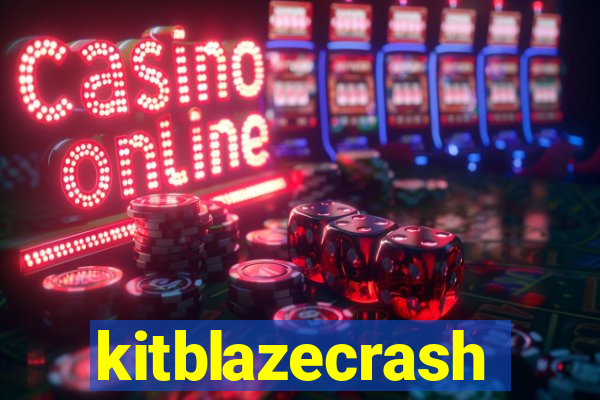 kitblazecrash