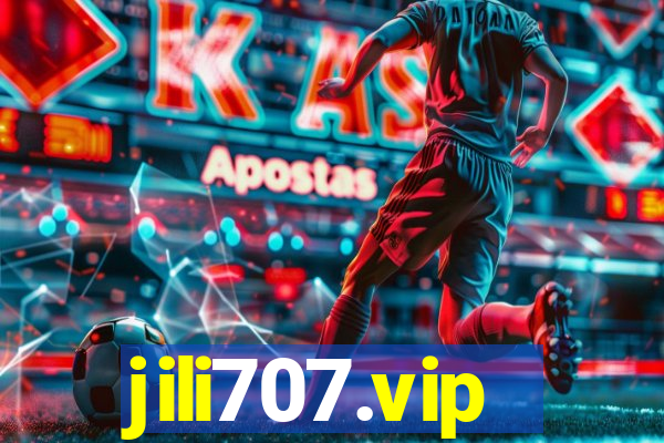 jili707.vip