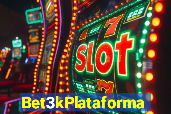 Bet3kPlataforma