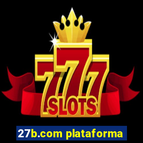 27b.com plataforma