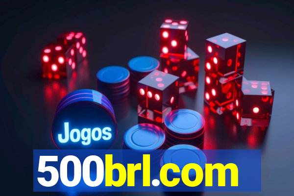 500brl.com