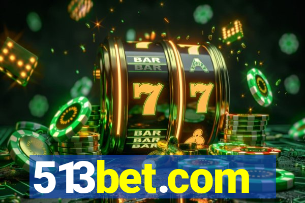 513bet.com