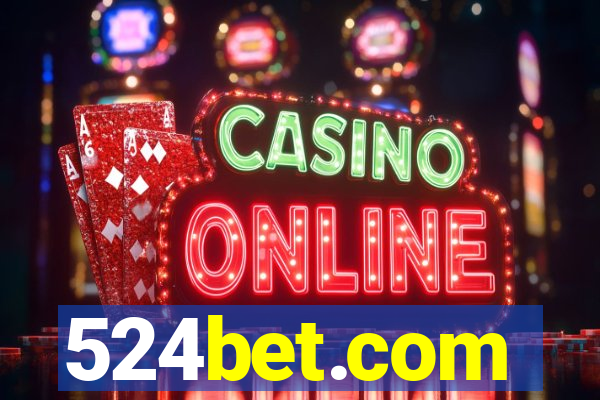 524bet.com