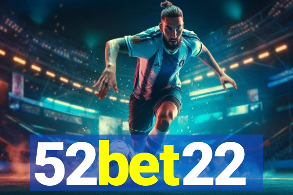 52bet22