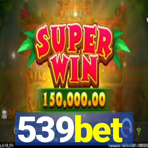 539bet