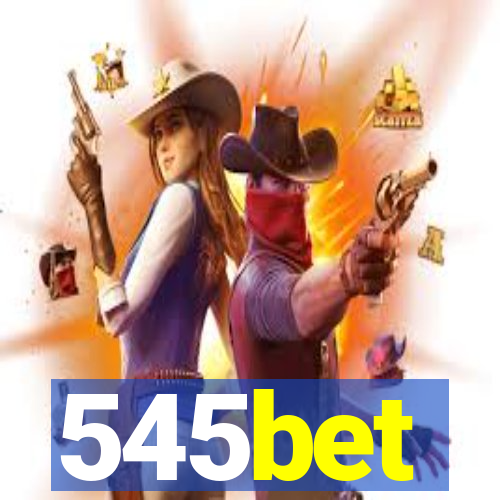 545bet