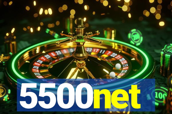 5500net