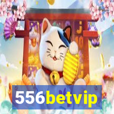 556betvip