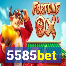 5585bet