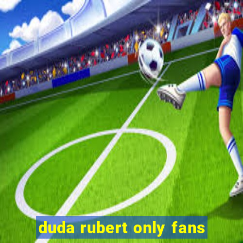 duda rubert only fans