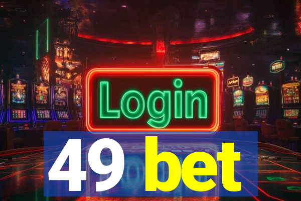 49 bet