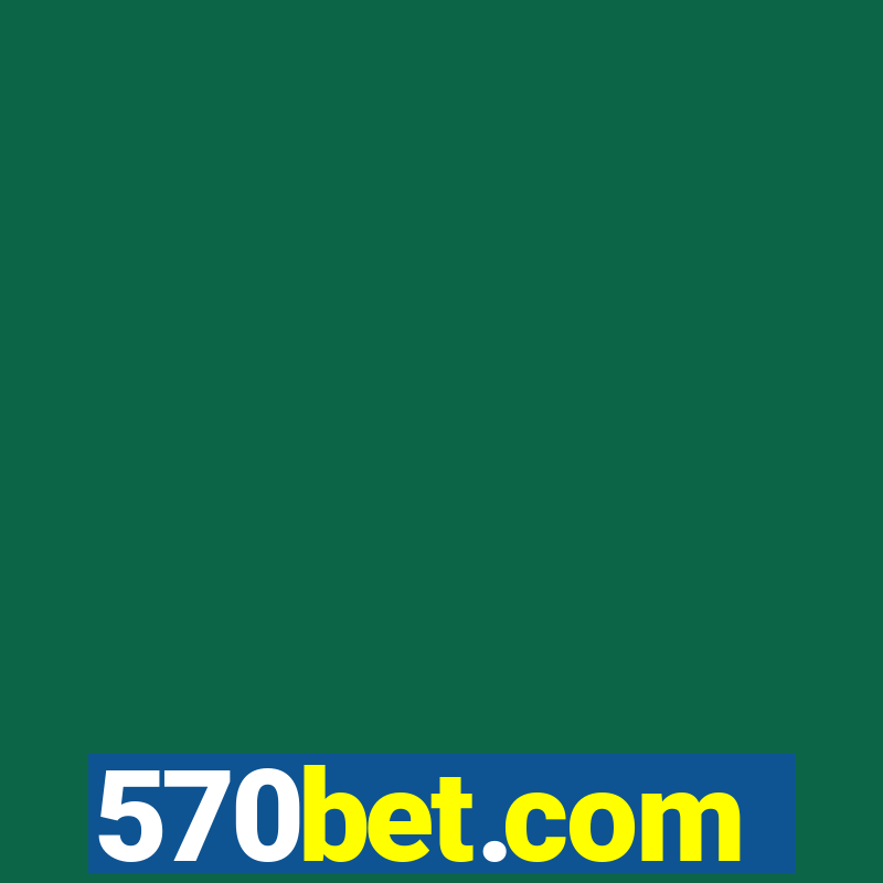 570bet.com