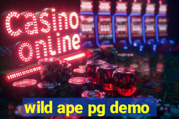 wild ape pg demo