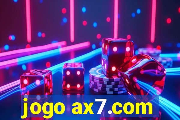 jogo ax7.com