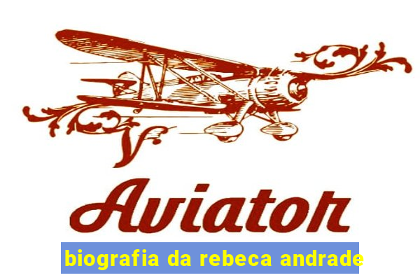 biografia da rebeca andrade