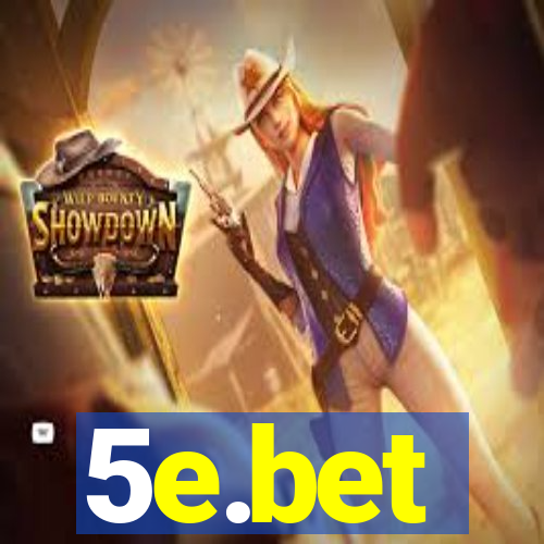 5e.bet