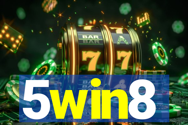 5win8