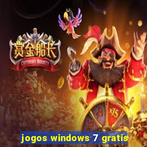 jogos windows 7 gratis