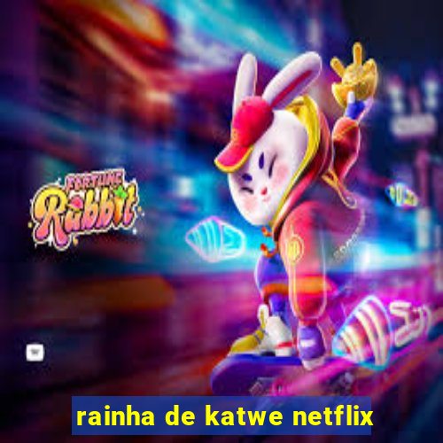 rainha de katwe netflix