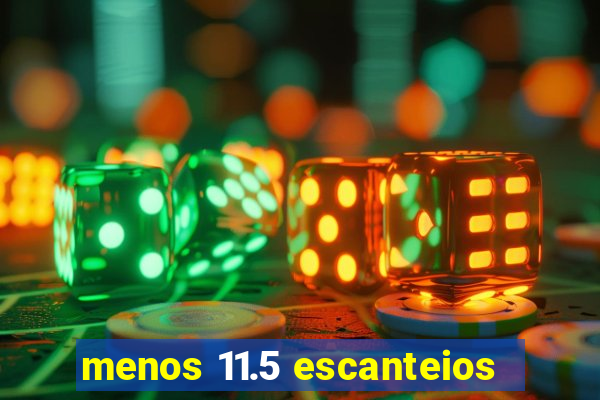 menos 11.5 escanteios