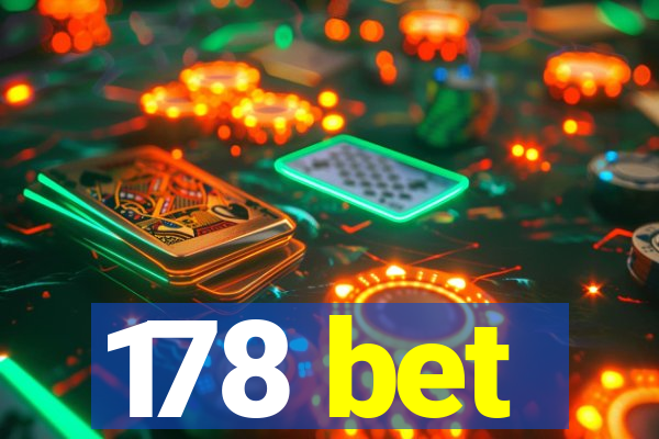 178 bet