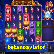 betanoaviator