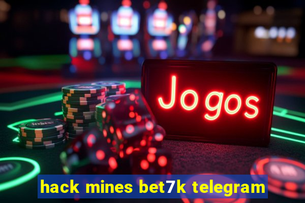 hack mines bet7k telegram