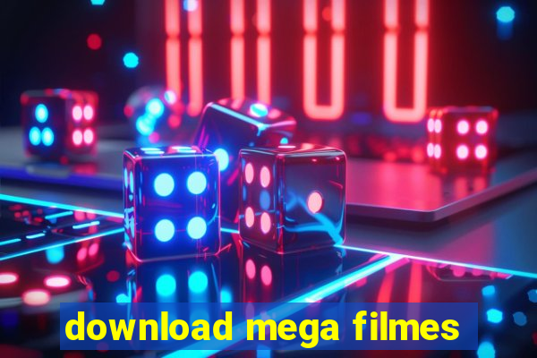 download mega filmes