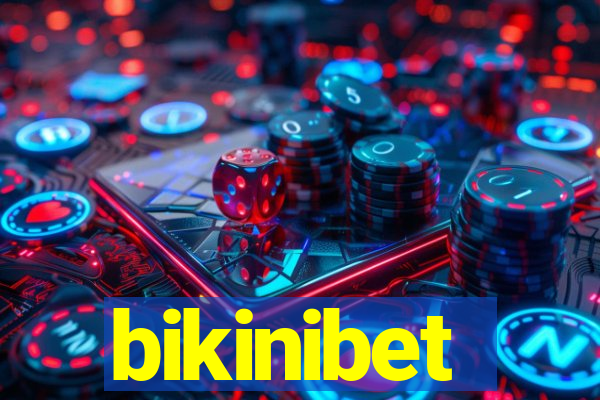 bikinibet