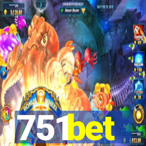 751bet