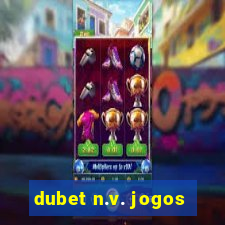 dubet n.v. jogos