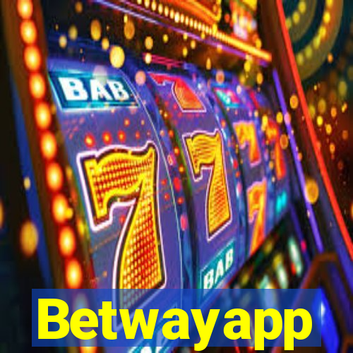 Betwayapp