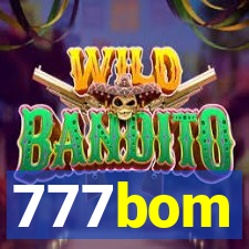 777bom