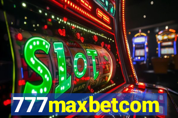 777maxbetcom