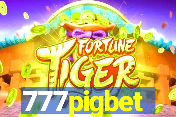 777pigbet