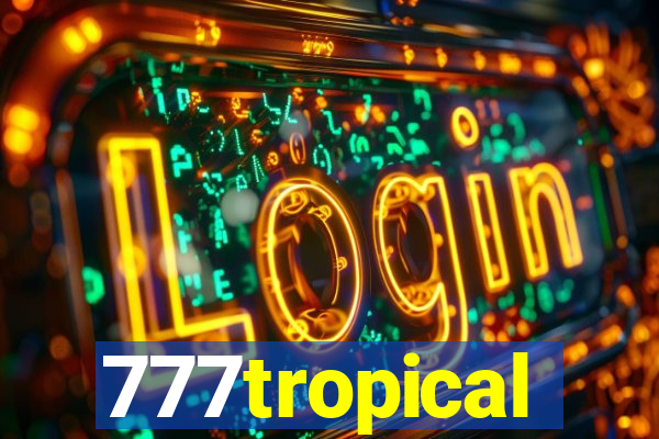 777tropical