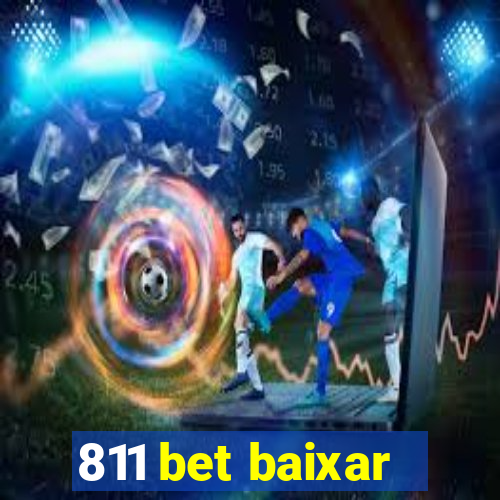 811 bet baixar