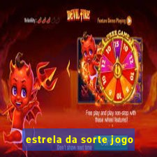 estrela da sorte jogo