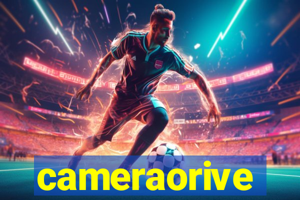 cameraorive