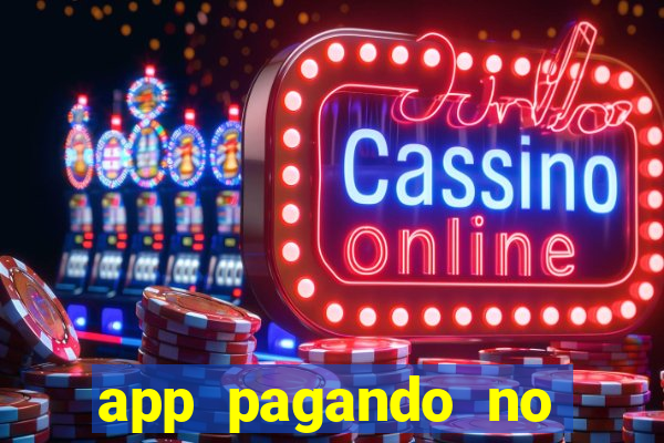 app pagando no cadastro via pix