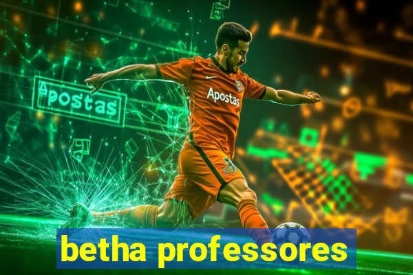 betha professores