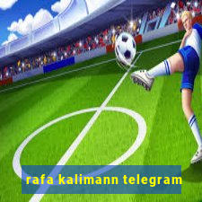 rafa kalimann telegram