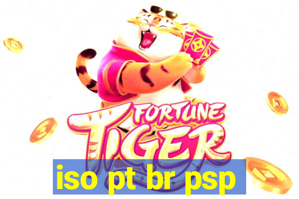 iso pt br psp