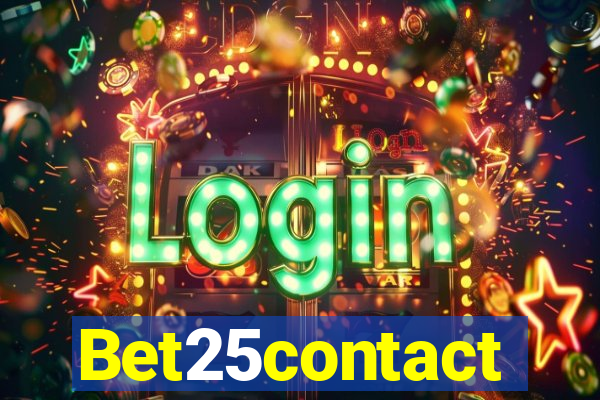 Bet25contact