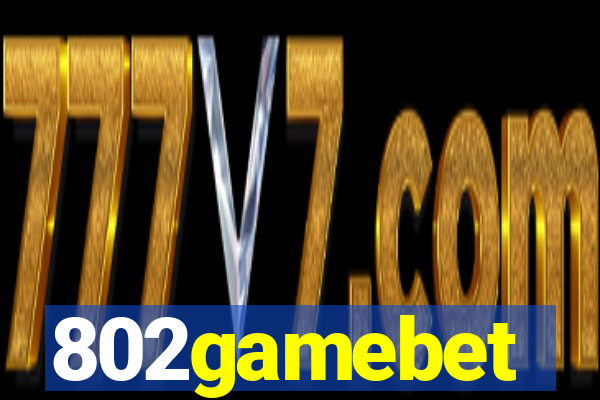 802gamebet