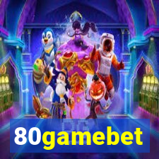 80gamebet